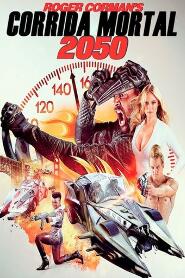 Assistir De Roger Corman Corrida Mortal 2050 online