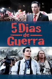 Assistir 5 Dias de Guerra online