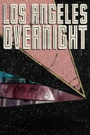 Assistir Los Angeles Overnight online