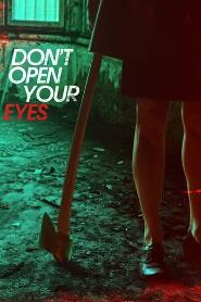 Assistir Don't Open Your Eyes online