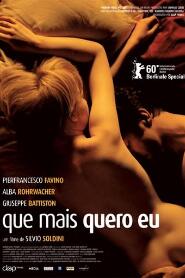 Assistir QUE MAIS POSSO QUERER online