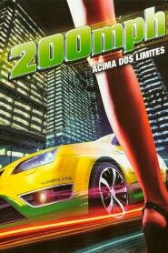 Assistir 200 MPH online