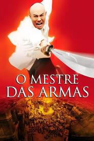 Assistir O Mestre das Armas online