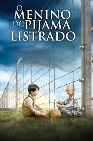 Assistir O Menino do Pijama Listrado online