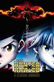 Assistir Hunter X Hunter: A Última Missão online