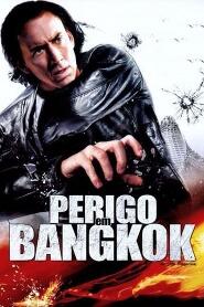 Assistir Perigo em Bangkok online