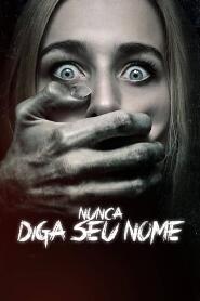 Assistir Nunca Diga Seu Nome online