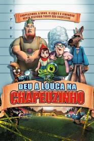 Assistir Deu a Louca na Chapeuzinho online