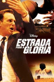 Assistir Estrada Para a Glória online