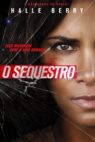 Assistir O Sequestro online