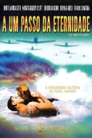 Assistir A Um Passo da Eternidade online