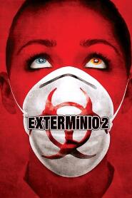 Assistir Extermínio 2 online