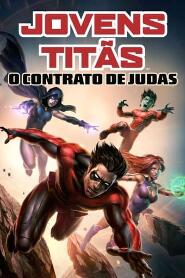 Assistir Jovens Titãs: O Contrato de Judas online