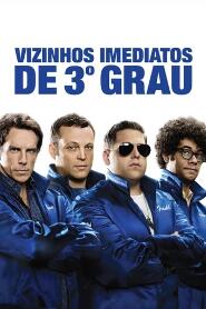 Assistir Vizinhos Imediatos de 3º Grau online