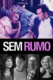 Assistir Sem Rumo online