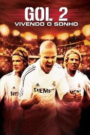 Assistir Gol II: Vivendo o Sonho online