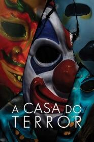 Assistir A Casa do Terror online