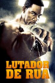 Assistir Lutador de Rua online