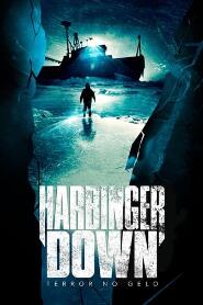 Assistir Harbinger Down - Terror no Gelo online