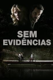 Assistir Sem Evidências online