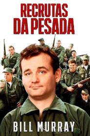 Assistir Recrutas da Pesada online