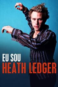 Assistir Eu Sou Heath Ledger online