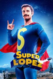 Assistir Superlopez online