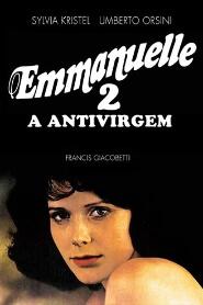 Assistir Emmanuelle 2 - Antivirgem online