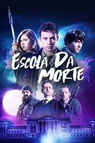 Assistir Escola da Morte online