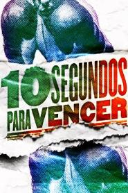 Assistir 10 Segundos para Vencer online