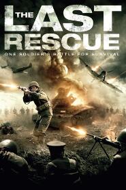 Assistir The Last Rescue online