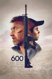 Assistir 600 Milhas online