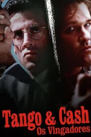 Assistir Tango & Cash: Os Vingadores online