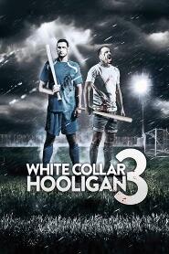 Assistir White Collar Hooligan 3 online