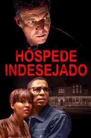 Assistir Hóspede Indesejado online