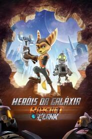 Assistir Heróis da Galáxia: Ratchet e Clank online