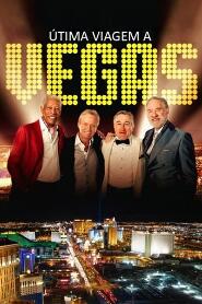 Assistir Última Viagem a Vegas online