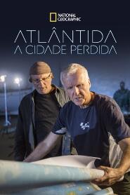 Assistir Atlântida: Os Segredos da Cidade Perdida online