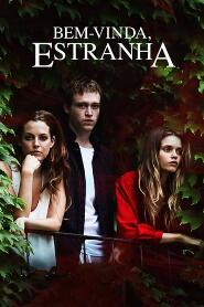 Assistir Bem-vinda, Estranha online