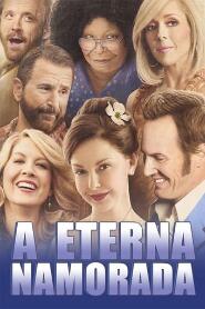 Assistir A Eterna Namorada online