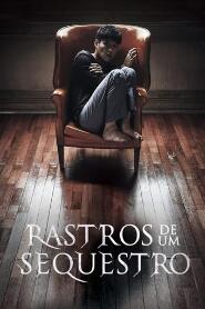 Assistir Rastros de um Sequestro online