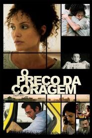 Assistir O Preço da Coragem online