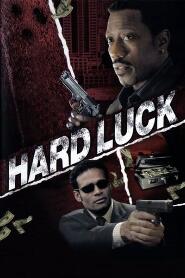 Assistir Hard Luck - Jogo Sujo online