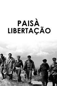 Assistir Paisà Libertação online