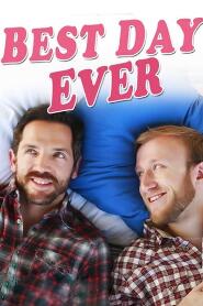 Assistir Best Day Ever online