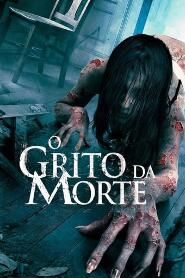 Assistir O Grito da Morte online