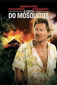 Assistir A Costa do Mosquito online