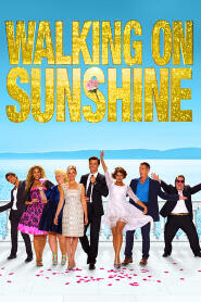 Assistir Walking on Sunshine online