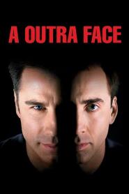 Assistir A Outra Face online