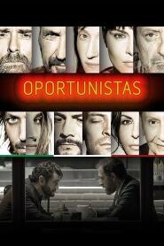 Assistir Oportunistas online